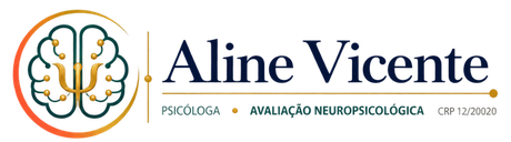 Aline Vicente · Psicóloga · Avaliação Neuropsicológica · CRP 12/20020